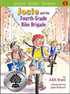 cover image of Josie and the Fourth Grade Bike Brigade